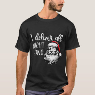 Camiseta Entrego toda la noche de largo soy tan bueno Santa