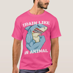 Camiseta Entrena Como Un Tiburón Animal Levantamiento De Pe