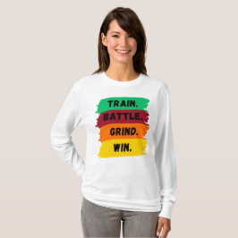 Camiseta Entrena, lucha, esfuerza, gana eslogan motivaciona