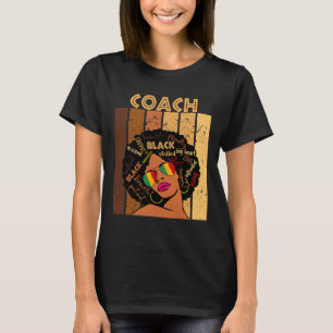 Camiseta Entrenador afroamericanas de historia negra Mo