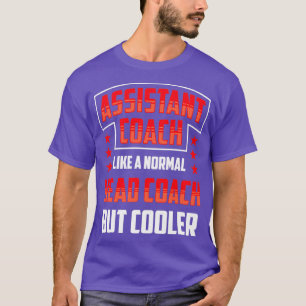 Camiseta Entrenador Auxiliar Como Un Entrenador Normal Pero