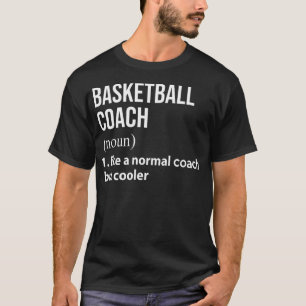Camiseta Entrenador De Baloncesto Como Un Entrenador Normal