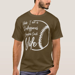 Camiseta Entrenador De Béisbol Esposa Madre Profesional Ins