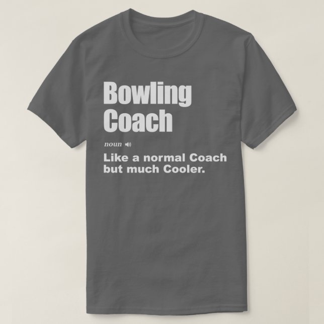 Camiseta Entrenador de boliche Classic TShirt (Diseño del anverso)