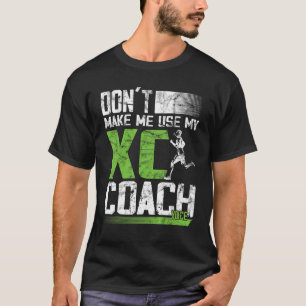 Camiseta Entrenador de carreras Marathoner Runner XC Runnin