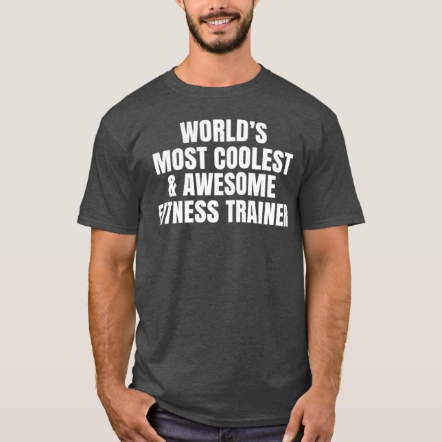Camiseta Entrenador de fitness más genial del mundo (Anverso)