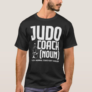 Camiseta Entrenador de Judo Judoka Como Un Entrenador Norma