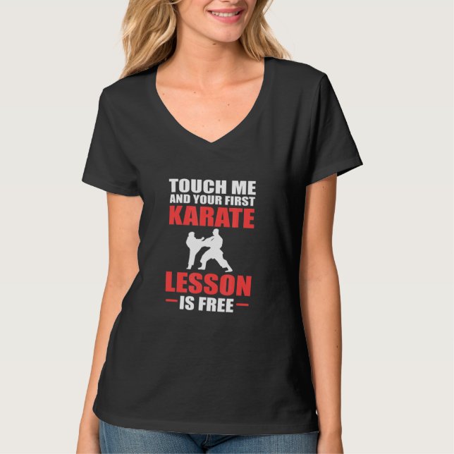 Camiseta Entrenador De Karate Tócame Y Tu Primera Lección D (Anverso)