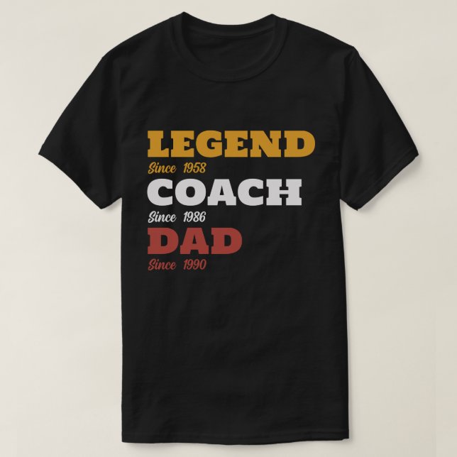 Camiseta Entrenador de Leyenda de Béisbol, papá - Fechas de (Diseño del anverso)