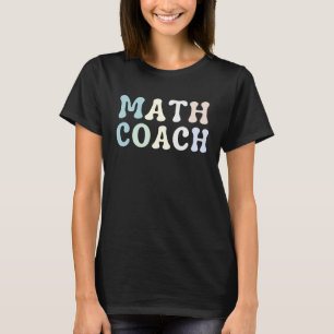 Camiseta Entrenador de Matemáticas Profesor de Matemáticas
