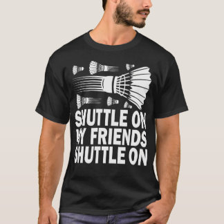 Camiseta Entrenador De Mi Amigo Día De Partido De Bádminton