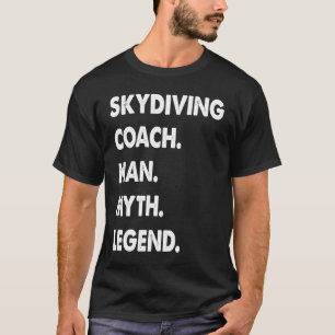 Camiseta Entrenador de paracaidismo hombre mito leyenda