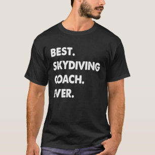 Camiseta Entrenador de paracaidismo Profesión Mejor Entrena