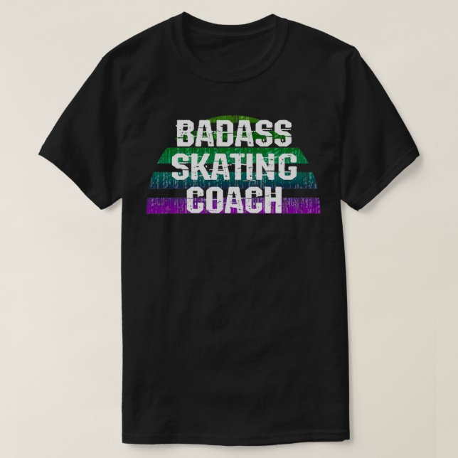 Camiseta Entrenador de patinaje de patinaje de Badass (Diseño del anverso)