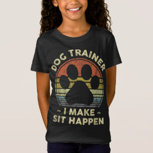 Camiseta Entrenador De Perro Que Hago Sentarse Pasa Gracios