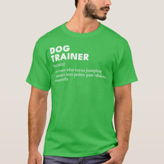 Camiseta Entrenador de Perros Ingenioso - Definición Divert