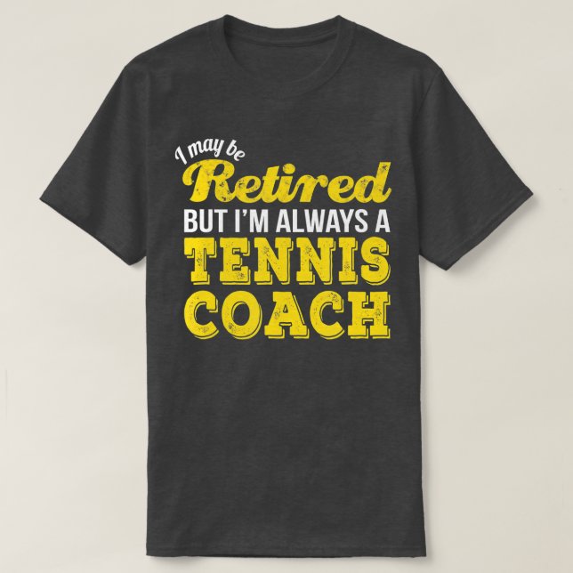 Camiseta Entrenador de tenis retirado regalo de retiro dive (Diseño del anverso)