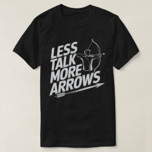 Camiseta Entrenador de tiro con arco habla menos de más arr