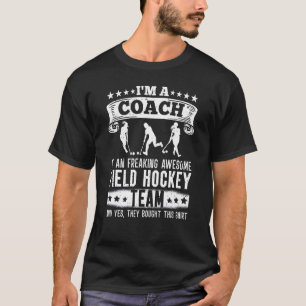 Camiseta Entrenador De Un Impresionante Equipo De Hockey De