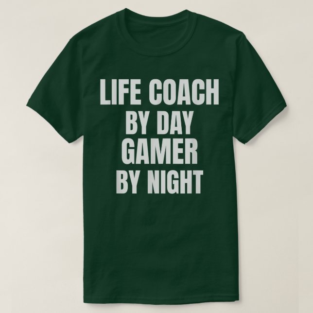 Camiseta Entrenador De Vida Por Jugador De Día Por Noche (Diseño del anverso)