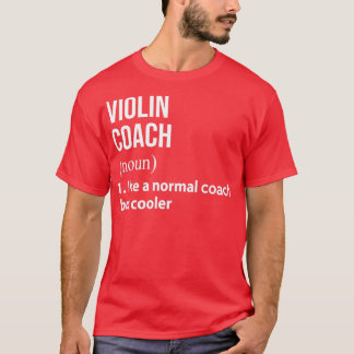 Camiseta Entrenador de violín como un entrenador normal per