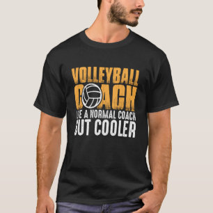 Camiseta Entrenador De Voleibol, Como Un Entrenador Normal,
