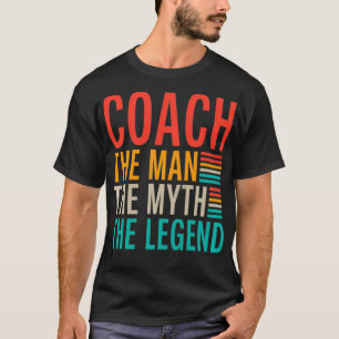 Camiseta Entrenador del hombre el mito de la leyenda entren