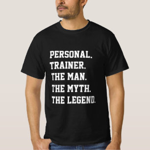 Camiseta Entrenador Personal El Hombre El Mito La Leyenda