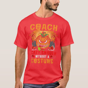 Camiseta Entrenador Suficientemente asustado sin un disfraz