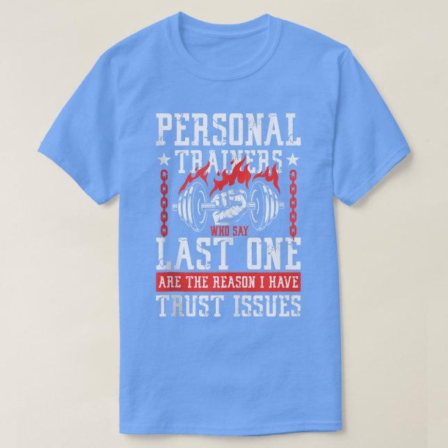 Camiseta Entrenadores personales que dicen poder en el últi (Diseño del anverso)