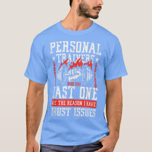 Camiseta Entrenadores personales que dicen poder en el últi