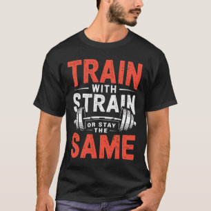 Camiseta Entrenamiento con cepa - Fitness Bodybuilding Work