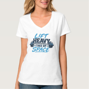 Camiseta Entrenamiento de Fuerza Levanta Pesado Ocupa Espac