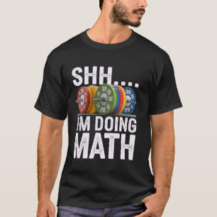 Camiseta Entrenamiento de profesor de matemáticas Shh estoy