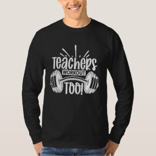 Camiseta Entrenamiento de profesor también gimnasio entrena