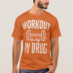 Camiseta entrenamiento es mi droga