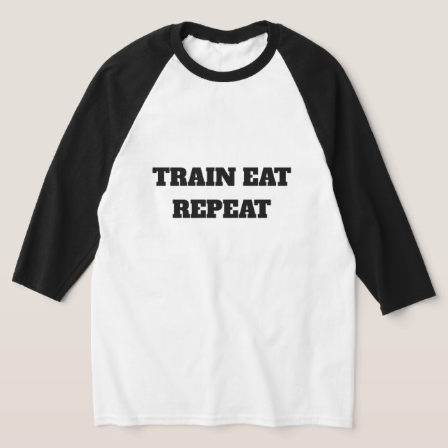 Camiseta Entrenar Comer Repetir (Distribución)
