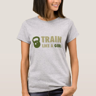 Camiseta Entrenar Como Un Chica Con Kettlebell