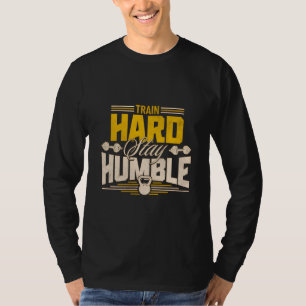 Camiseta Entrenar Duras Estancias Humildes Fitness