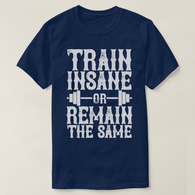 Camiseta Entrenar En Deterioro O Seguir Siendo Lo Mismo (Diseño del anverso)