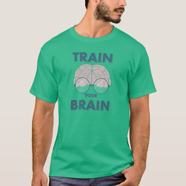 Camiseta Entrene a su cerebro (Anverso)