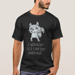 Camiseta Entreno para poder comer basura Divertido lindo ha