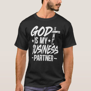 Camiseta Entrepreneur God Is My Business Partner CEO Motiv