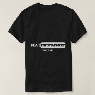 Camiseta Entretenimiento Máximo Soy Yo Divertido