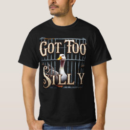 Camiseta Entró en la cárcel de Gansos Demasiado Tontos