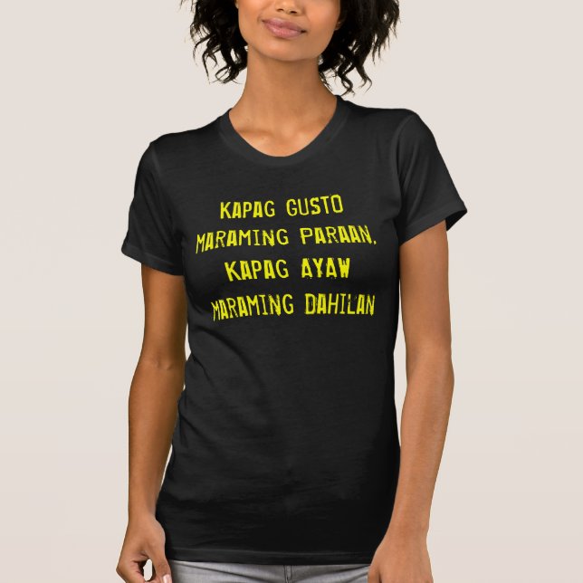 Camiseta ENTUSIASMO de Kapag maraming Paraan, Kapag AYAW (Anverso)