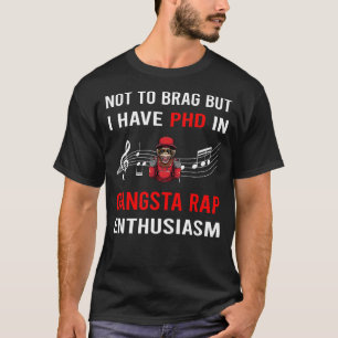 Camiseta Entusiasmo Gangsta Rap Rapeando Rapero