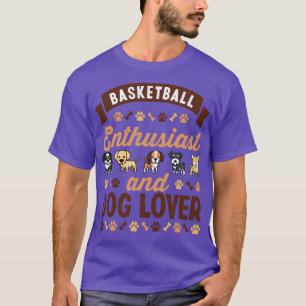 Camiseta Entusiasta De Baloncesto Y Amante Del Perro