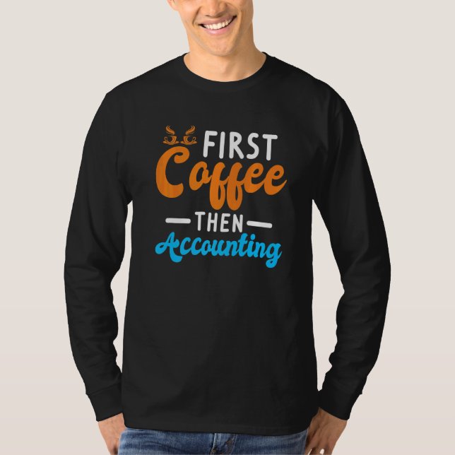Camiseta Entusiasta de café contable contable (Anverso)