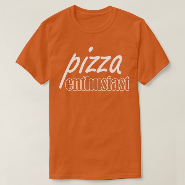 Camiseta entusiasta de la pizza (Diseño del anverso)